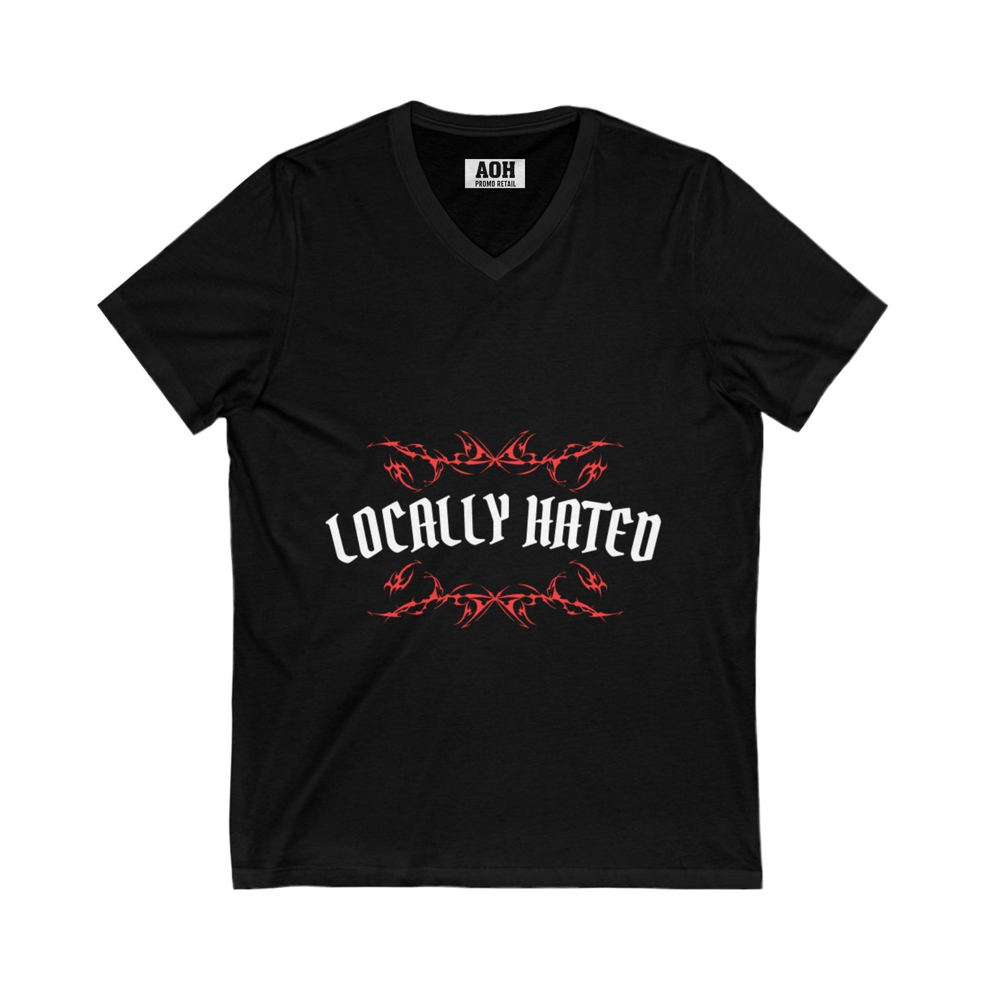Locally Hated V-Neck Tee, Casual T-Shirt for Haters, Gift for Friends, Graphic Tee for Events, Cool Streetwear Style