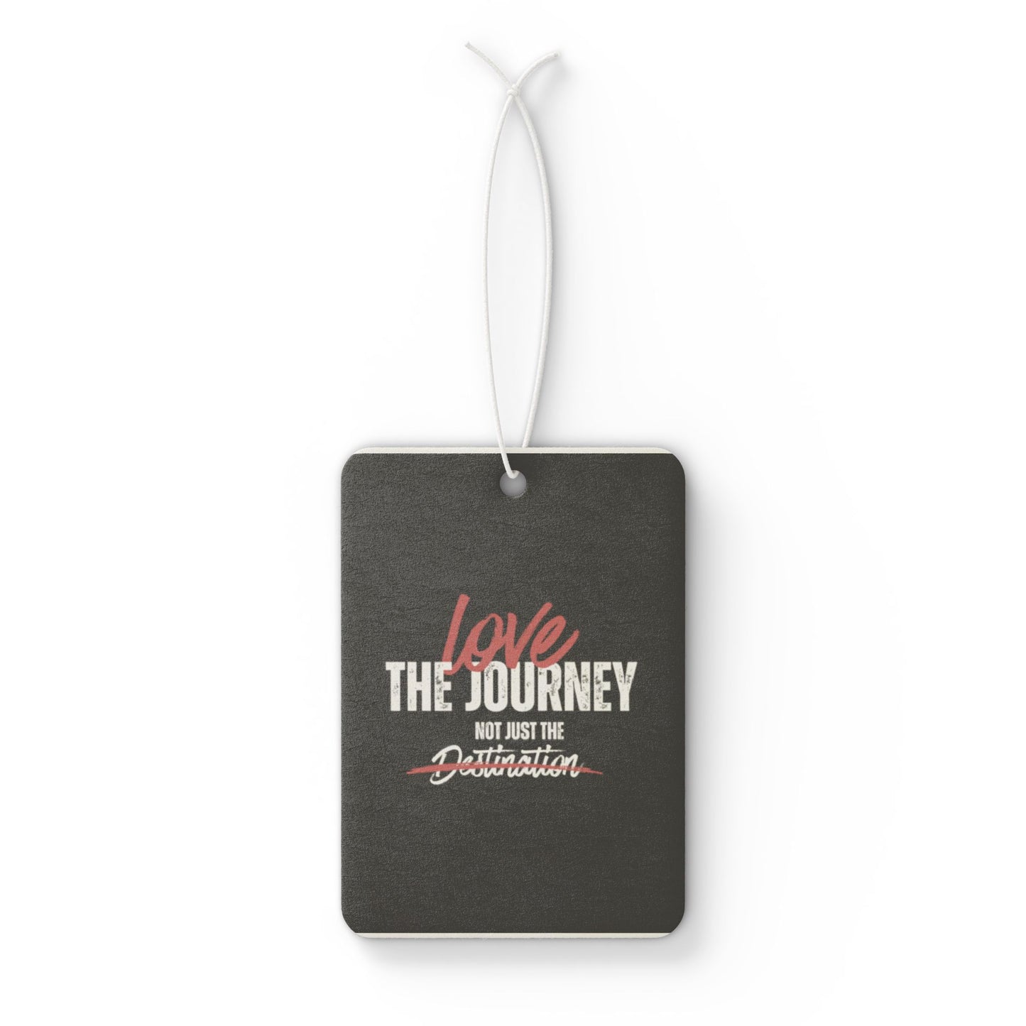 Inspirational Car Air Freshener - Love the Journey - Travel Gift, Car Decor, Motivational Quote, Road Trip Accessory, Journey Reminder