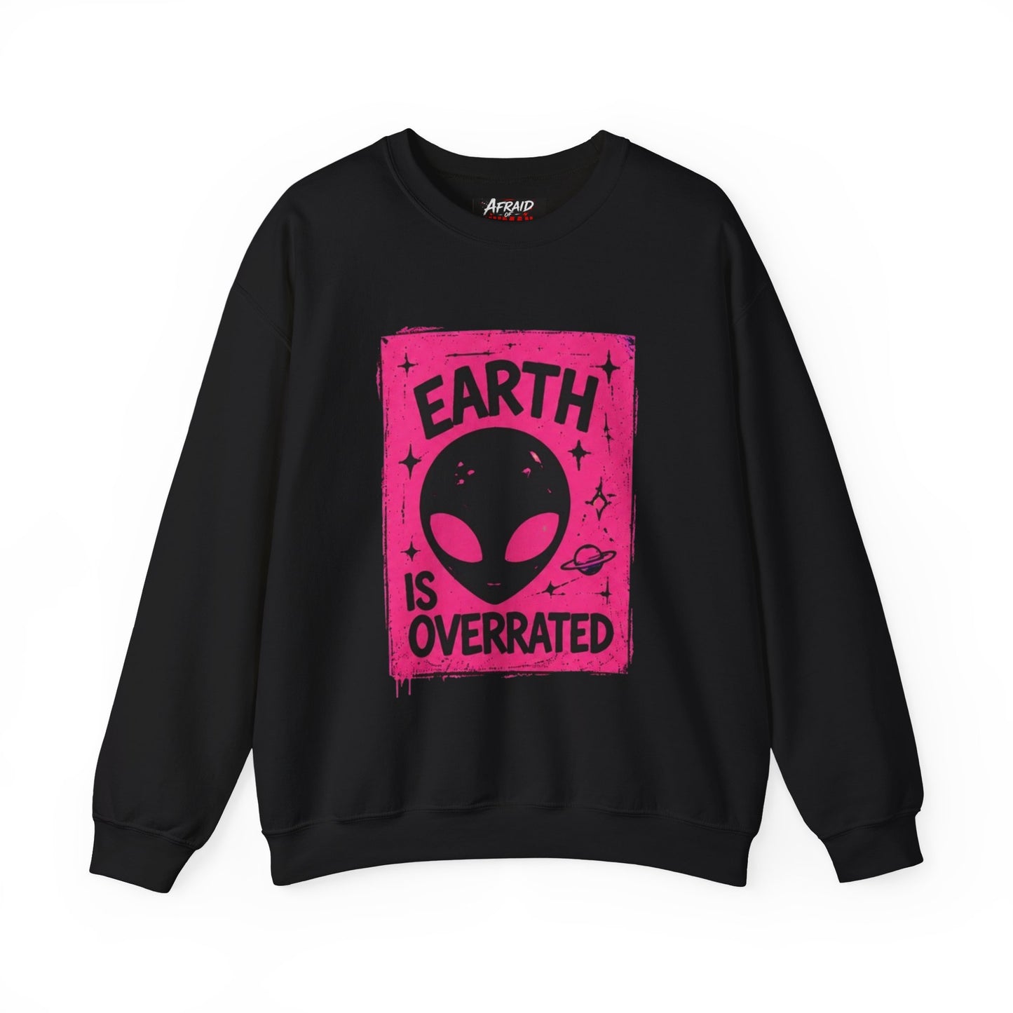 Earth is Overrated- -Alien 👽Collective Bella Badass- Unisex Heavy Blend™ Crewneck Sweatshirt
