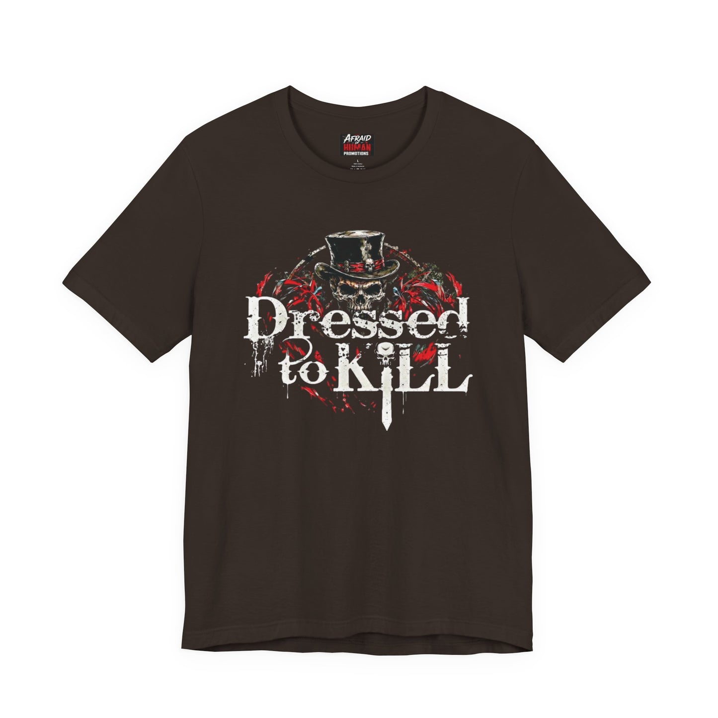 Dressed To Kill (DTK) Unisex Tee