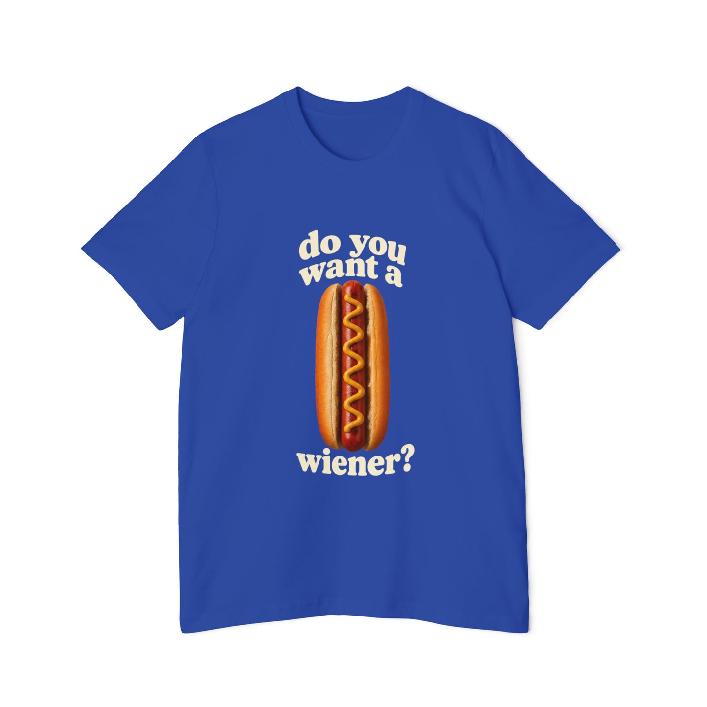Do You Want A Wiener?! USA-Made Unisex Short-Sleeve Jersey T-Shirt BBQ Shirt