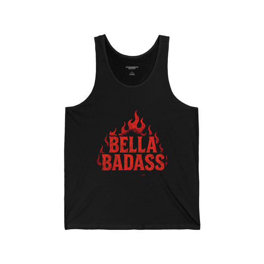 Bella Badass Unisex Jersey Tank Top, Gift for Her, Summer Apparel, Workout Wear, Cool Casual Top, Trendy Fashion