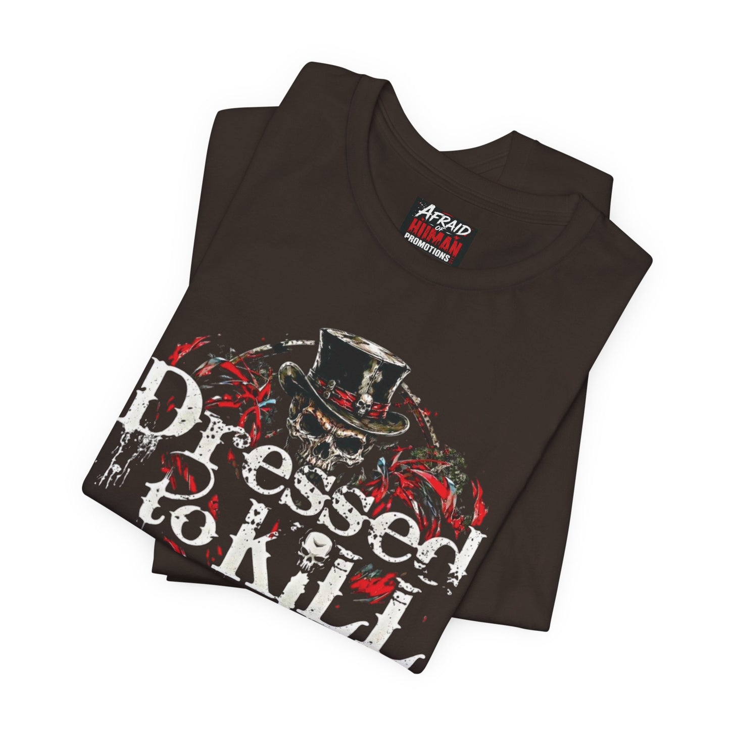 Dressed To Kill (DTK) Unisex Tee
