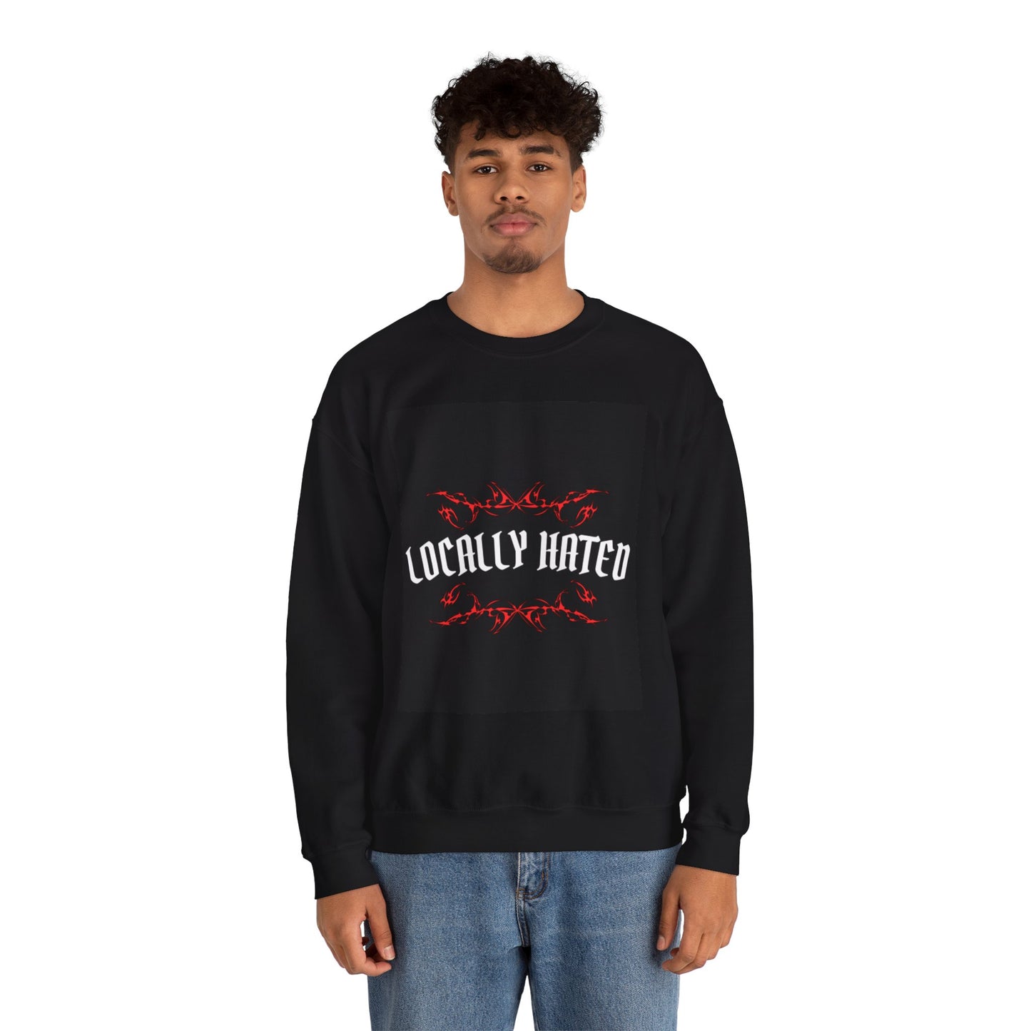 Locally Hated Crewneck Sweatshirt for Comfort Seekers - Casual Wear, Street Style, Gift for Friends, Everyday Comfort, Cozy Layering