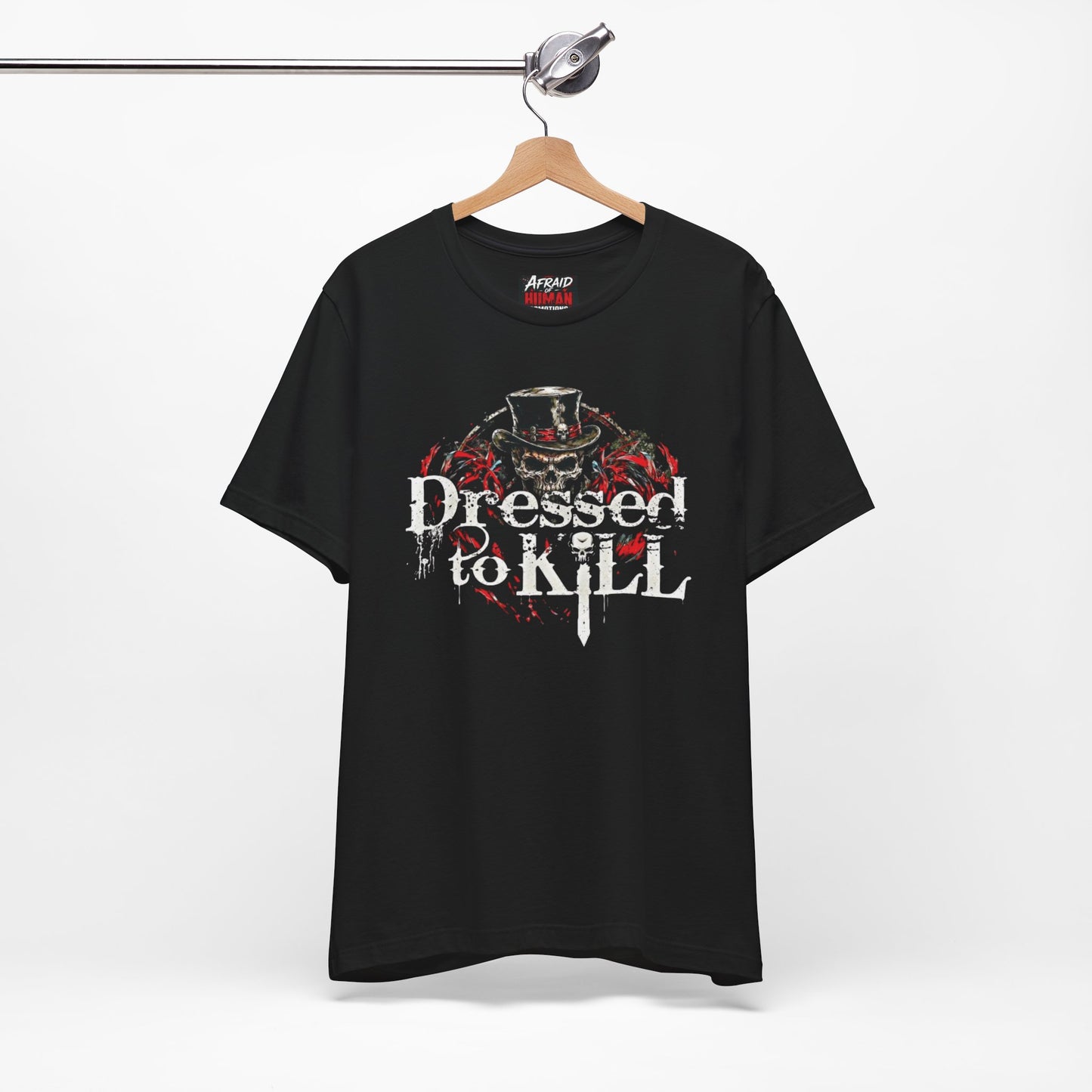 Dressed To Kill (DTK) Unisex Tee
